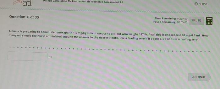 Dosage calculation rn fundamentals proctored assessment 3.1